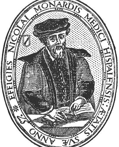 Nicolas Monardes - Spanish physician